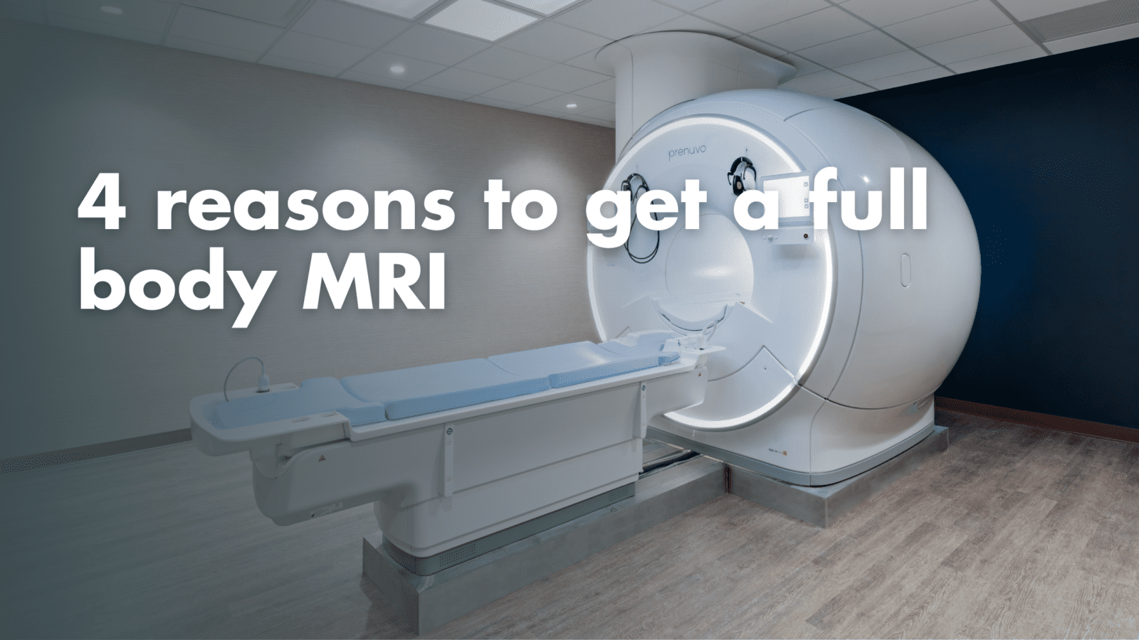 Should I get a full body MRI?
