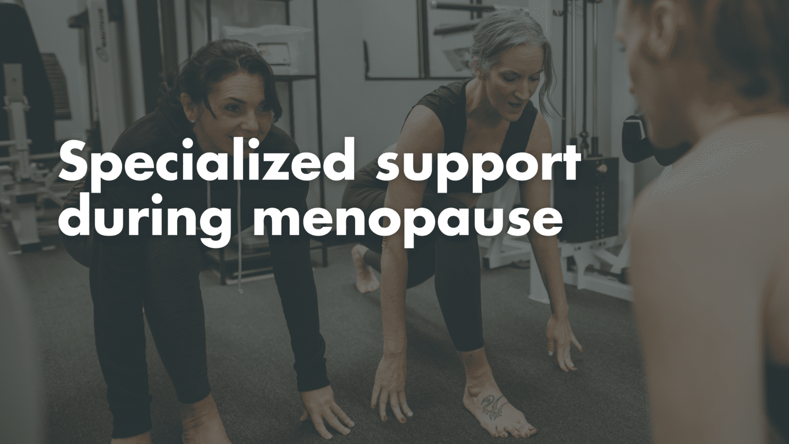Why Building Muscle During Menopause Isn’t Optional